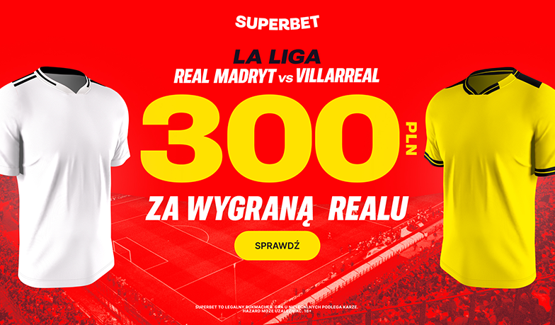 Foto: 300 zł za wygraną Realu z Villarrealem!